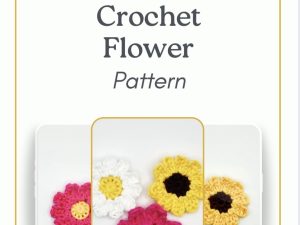 Crochet Flower Pattern, Beginner friendly, quick project